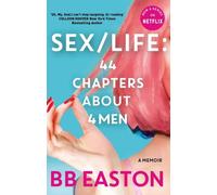 SEXE/VIE : 44 chapitres sur 4 hommes