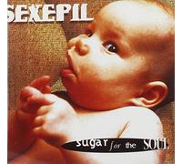Sexepil - Sugar for The Soul