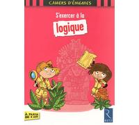 S'exercer à la logique - Sandra Lebrun - Retz Eds - broché - Scolaire / Universitaire