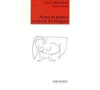 Sexes et genres à travers les langues - Luce Irigaray - Grasset - broché - Livre