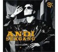 Sexgang, Andy - Arco Valley