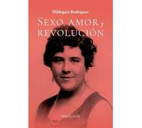 Sexo, amor y revolución