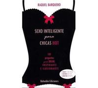 Sexo Inteligente Para Chicas Hot Barquero Conesa, Raquel (Auteur)