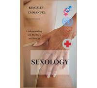 SEXOLOGY: Understanding sex the do's and don'ts