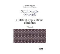 Laurence Dispaux – Sexothérapie de couple – Outils et applications cliniques – broché