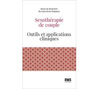 Sexothérapie de couple Outils et applications cliniques - Collectif - Rms Medecine Et Hygiene - broché - Scolaire / Universitaire