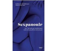 First – Sexpanouir – Les 7 secrets qui transforment votre vie sexuelle
