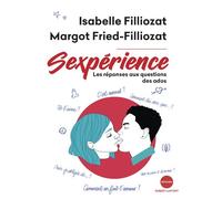 Sexpérience - Isabelle Filliozat - Robert Laffont - broché - Essai