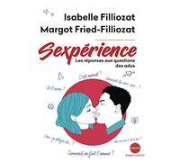 Sexpérience - Isabelle Filliozat - Robert Laffont - broché - Essai