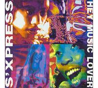 S'Express - Hey Music Lover - Triple Pack
