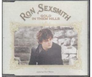 Sexsmith, Ron - Gold in Them Hills