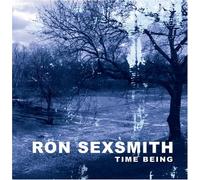 Sexsmith, Ron - Time Being