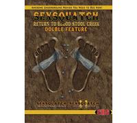 Sexsquatch 1&2: Return To Blood Stool Creek [Blu-Ray]