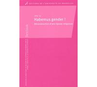 Sextant N° 31/2015 - Habemus Gender ! - Déconstruction D'une Riposte Religieuse