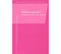 Sextant N° 31/2015 - Habemus Gender ! - Déconstruction D'une Riposte Religieuse