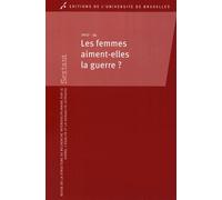 Sextant N°34-2017 - Les Femmes Aiment Elles La Guerre ?