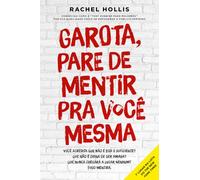 Sextante / Gmt Garota, Pare De Mentir Pra Você Mesma