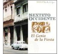 Sexteto Occidente - El Genio De La Fiesta