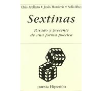 Sextinas: Pasado y presente de una forma poética