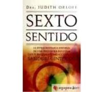 Sexto Sentido - DRA. JUDITH ORLOFF Dra Judith Orloff (Auteur)