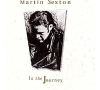 Sexton, Martin - in The Journey