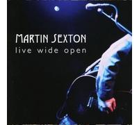 Sexton, Martin - Live Wide Open