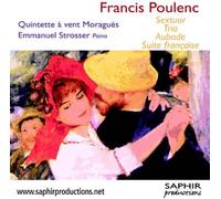 Sextuor, Trio, Aubade, Suite Française