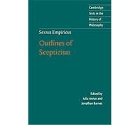 Sextus Empericus, Cambridge Texts in the History of Philosophy Jonathan Barnes, Julia Annas (Auteur)