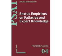 Sextus Empiricus on Fallacies and Expert Knowledge.