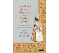 Sexual And Gender Diversity In The Muslim World
