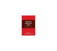 Sexual And Reproductive Justice