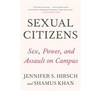 Sexual Citizens by Shamus Columbia University Khan Paperback Book Shamus Columbia University Khan (Auteur)