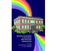 Sexual Cultures In Aotearoa Nz Education