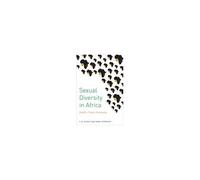 Sexual Diversity In Africa: Politics, Theory, And Citizenship