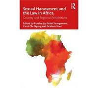 Sexual Harassment And The Law In Africa