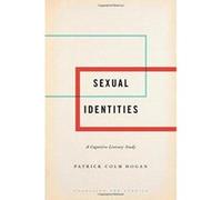 Sexual Identities: A Cognitive Literary Study (Cognition and Poetics) - [Version Originale] Inconnu (Auteur)