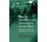 Sexual Identities And Sexuality In Social Work