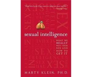 Sexual Intelligence by Marty Klein Paperback Book Marty Klein (Auteur)