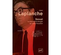 Sexual. La sexualité élargie au sens freudien