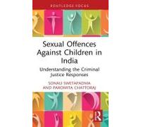 Sexual Offences Against Children In India