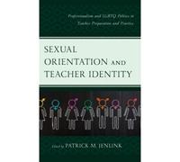 Sexual Orientation And Teacher Identity