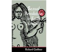 Sexual Revolution in Early America, Gender Relations in the American Experience Richard Godbeer (Auteur)
