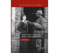 Sexual Treason In Germany During The First World War