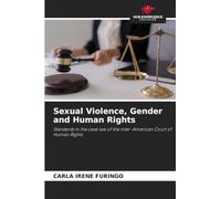 Sexual Violence, Gender and Human Rights