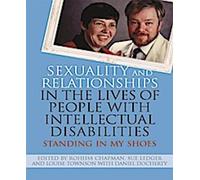 Sexualité et relations dans la vie des personnes handicapées mentales : Se mettre à ma place