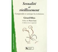 Sexualite et vieillissement 2ed Gérard Ribes (Auteur)