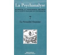 Sexualite Feminine (Psychanalyse 7)