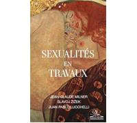 Sexualités en travaux - Jean-Claude Milner - Michele - broché - Essai