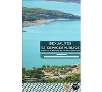 Sexualités et espaces publics Identités, pratiques, territorialités - Emmanuelle Dedenon - L'harmattan - broché - Revue