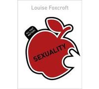 Sexuality: All That Matters (Paperback) Louise Foxcroft, (Auteur)